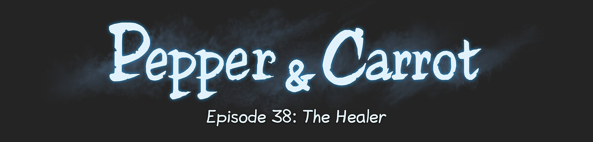 Episode 38: The Healer - Pepper&Carrot