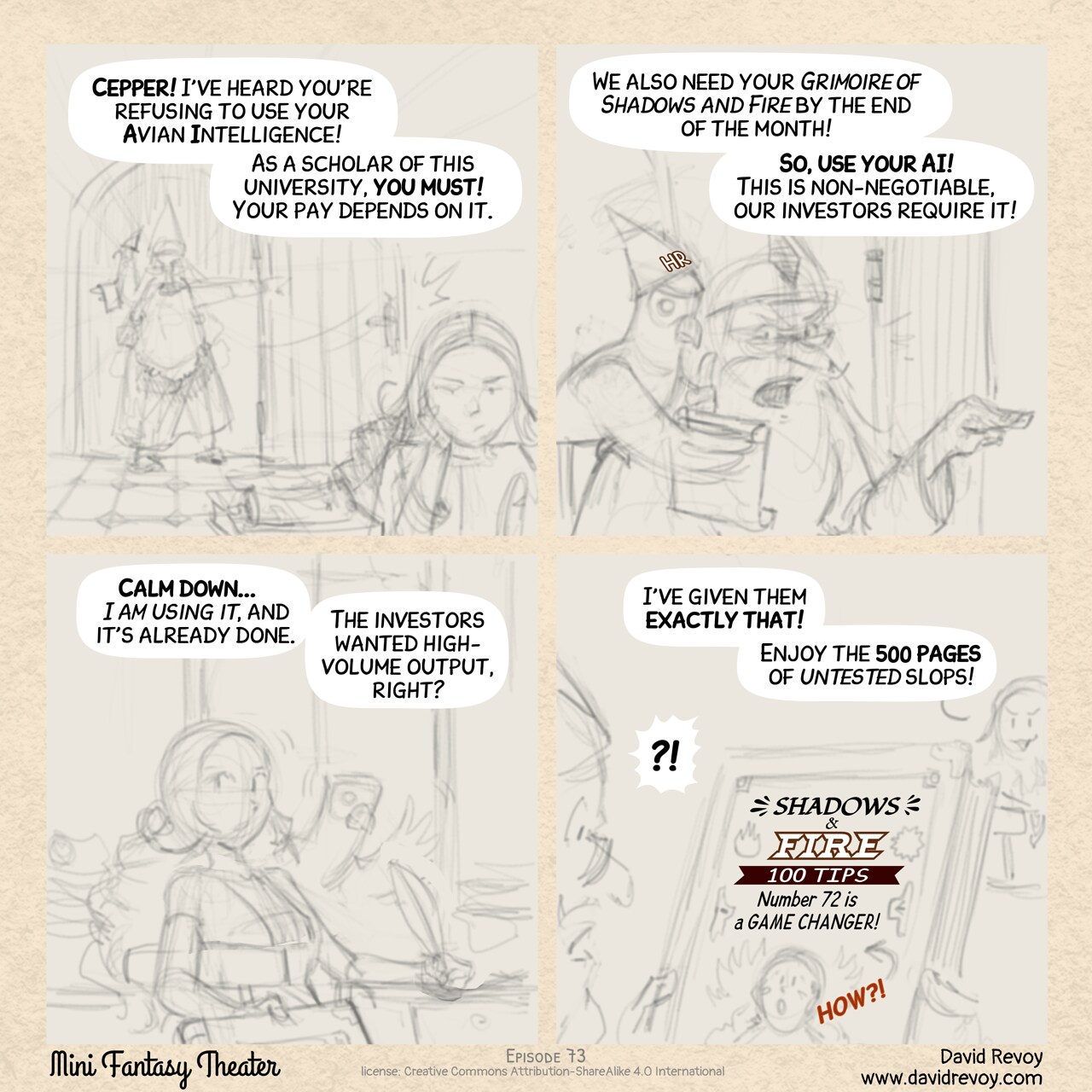 # Untitled
Work in progress: no transcript available yet.

If you want to contribute writing it, the source file should be in a lang/en/073_transcript.md [somewhere down here](https://framagit.org/peppercarrot/webcomics/-/tree/master?ref_type=heads). Thank you.

