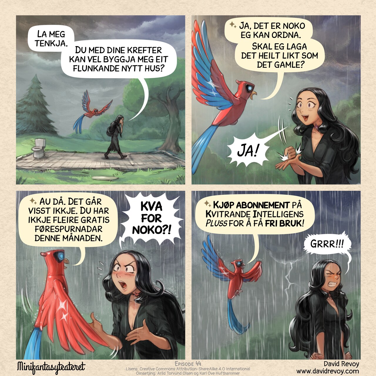 # The first dose is free...
A comic in four panels:

Panel 1. The Gothic Sorceress paces back and forth on the foundation of her house: all that remains are the floor tiles and the outlines of the walls. The Avian Intelligence (AI) flies while watching her. In the distance, a storm is approaching: lightning streaks across the sky.  
Gothic Sorceress: “Let’s think about this. Given your powers, you can probably build me a brand-new house, right?”  

Panel 2. Close-up: the stoic Avian Intelligence and the Gothic Sorceress, cheerful and excited by the good news, as a few raindrops fall.  
Avian Intelligence: “That is indeed a task I can handle. Shall I make it just like the one before?”  
Gothic Sorceress: “Yes!”

Panel 3. Same shot, Avian Intelligence seems to have shifted into a different mode. The Gothic Sorceress is shocked and protests, exclaiming.  
Avian Intelligence: “Oops, I can't. You have exceeded your request quota for this month.”  
Gothic Sorceress: “WHAT?!”

Panel 4. Under now heavy rain, the Gothic Sorceress has turned her back and is trying to contain her intense anger, clenching her fists. Avian Intelligence continues its sales pitch:  
Avian Intelligence: “Subscribe now to Avian Intelligence Premium for unlimited requests!”  
Gothic Sorceress: “Grrr!!!!”


