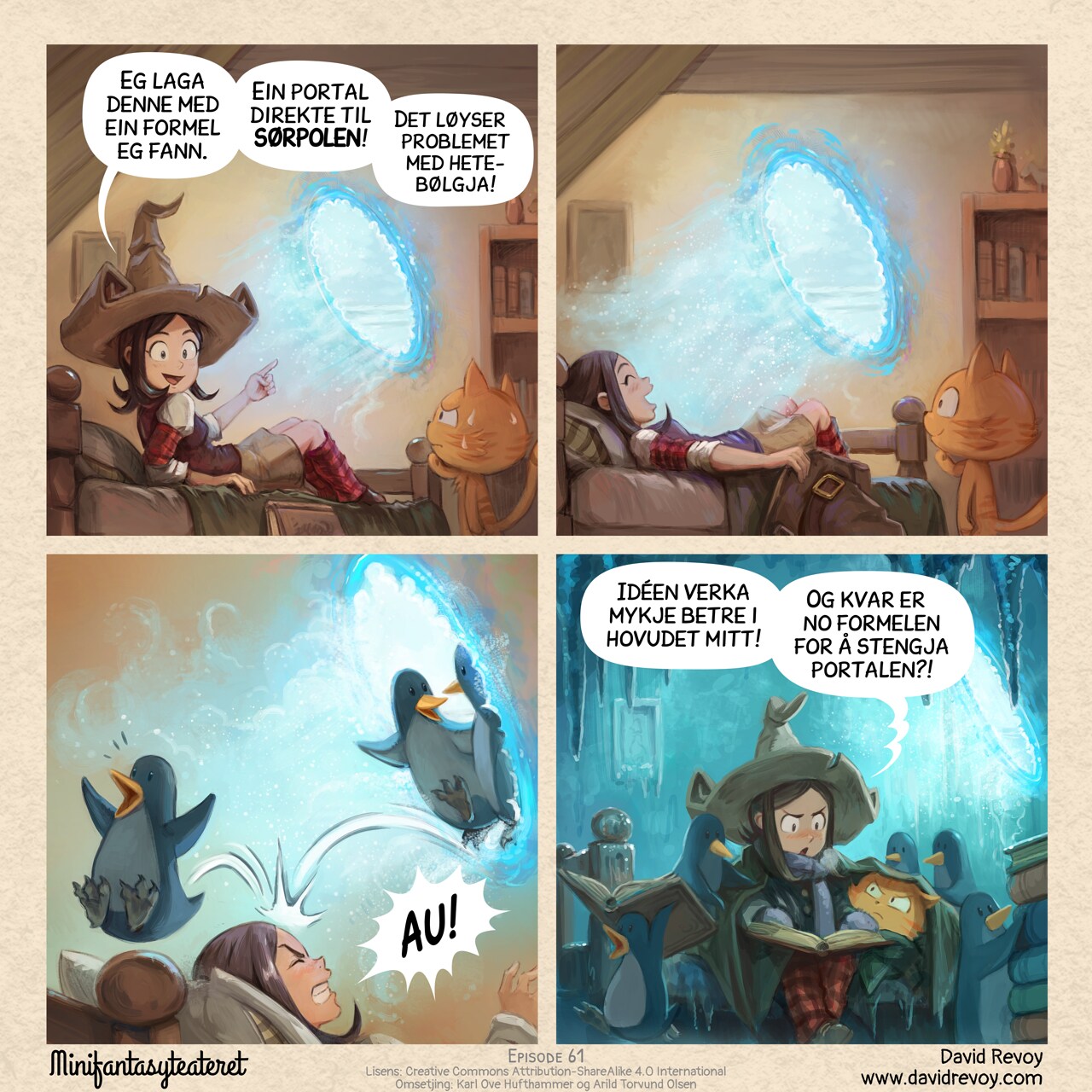 A comic in four panels:

Panel 1. Pepper is lying in bed, looking proud as she shows Carrot her latest invention: a magic portal floating above the bed, blowing cold air.  
Pepper: "Check out my newest find! A direct portal to the South Pole! My solution to this heat!"

Panel 2. Pepper leans back, enjoying the icy breeze on her face. Carrot smiles: he likes it.

Panel 3. Close up: penguins start pouring out of the portal, bouncing off Pepper's face.  
Pepper: "Ouch!"

Panel 4. The room is now dark and freezing. Ice covers the walls and floor, with icicles hanging from the ceiling. The portal keeps blasting frigid wind. Pepper is bundled up in a thick scarf, gloves, and a coat, studying a heavy grimoire on her lap. She looks annoyed. Carrot's giving her a cold stare while wrapped in a blanket, clearly not happy. A dozen penguins are scattered around, curious, and reading over her shoulder, helping with grimoires.  
Pepper: "This seemed way better in my head. Now, how to turn this thing off?"


