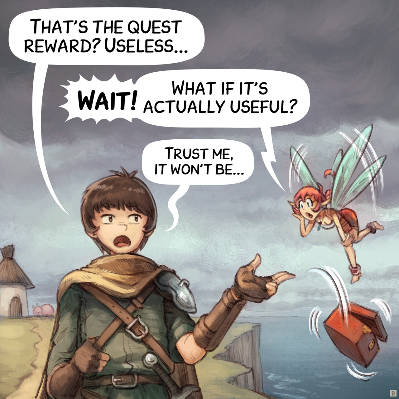 Panel 2. Now, far away (we can see the village in the background, near a cliff and the sea), front view on the adventurer as he throws to the sea the music box with blasé eyes. The pink fairy is in shock!  
Adventurer: "That's the quest reward? Useless..."  
Pink fairy: "Wait! What if it's actually useful?"  
Adventurer (smaller): "Trust me, it won't be."