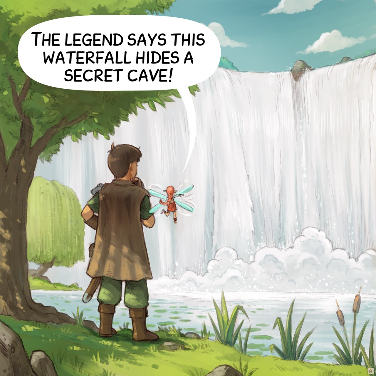 Panel 1. The Adventurer and the Pink Fairy stand in front of a massive waterfall, deep within a dark forest.  
Pink Fairy: "The legend says this waterfall hides a secret cave!"