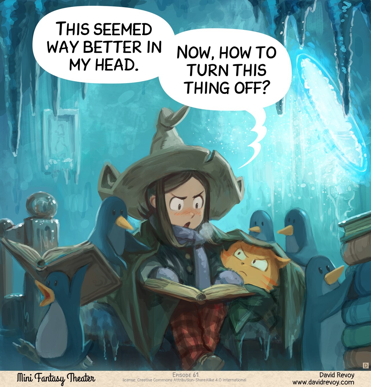 Panel 4. The room is now dark and freezing. Ice covers the walls and floor, with icicles hanging from the ceiling. The portal keeps blasting frigid wind. Pepper is bundled up in a thick scarf, gloves, and a coat, studying a heavy grimoire on her lap. She looks annoyed. Carrot's giving her a cold stare while wrapped in a blanket, clearly not happy. A dozen penguins are scattered around, curious, and reading over her shoulder, helping with grimoires.  
Pepper: "This seemed way better in my head. Now, how to turn this thing off?"