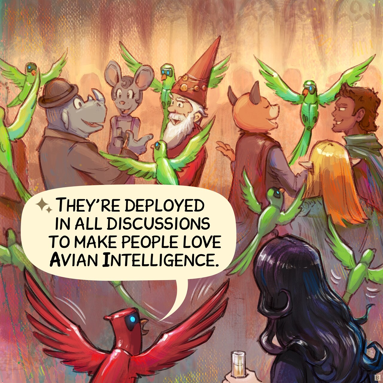 Panel 2. The minions scatter throughout the celebration, attempting to join various group discussions.  
Parrot: "They're deployed in all discussions to make people love Avian Intelligence."