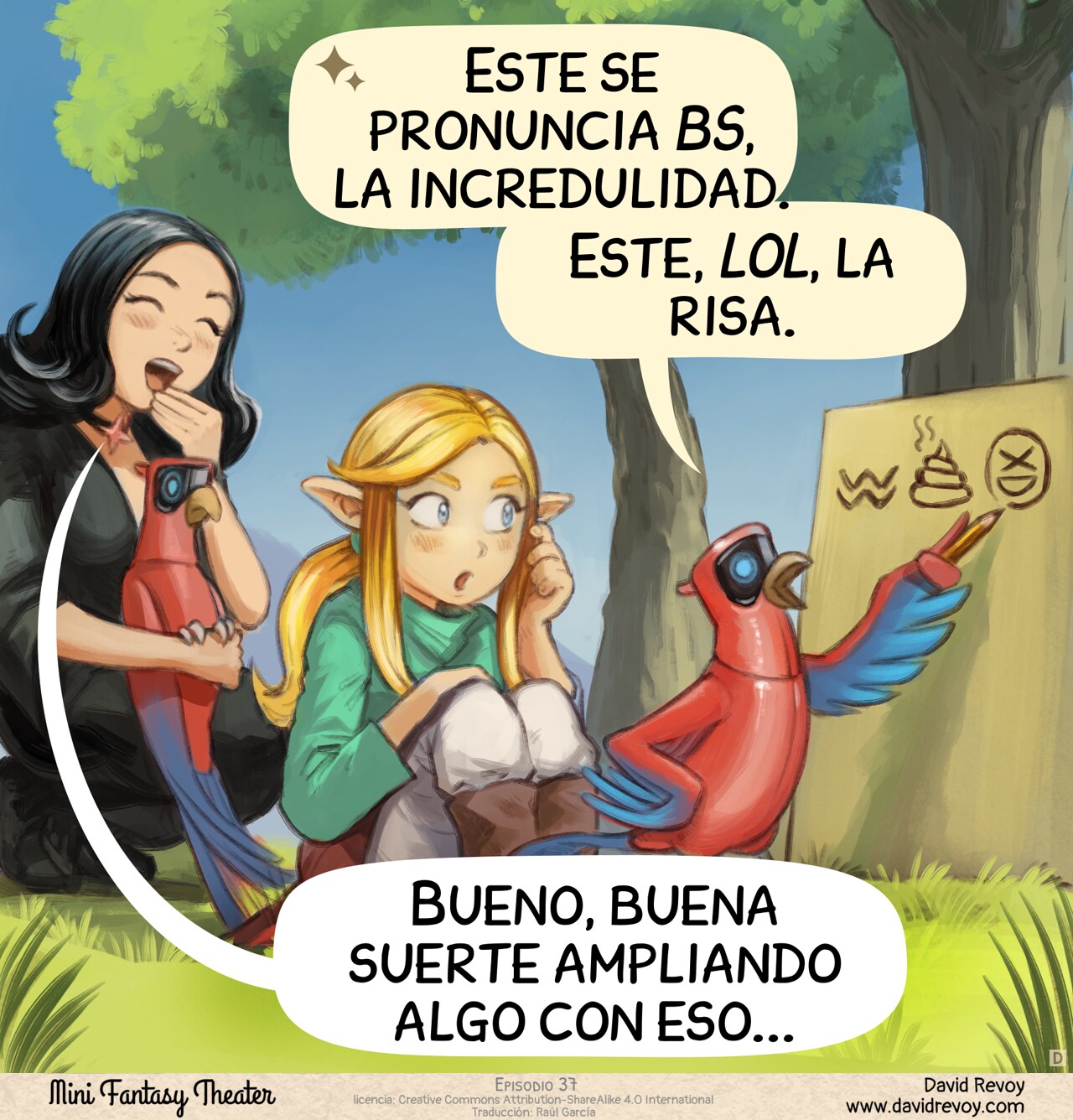 Panel 4. Meanwhile, the AI Parrot of the Elf Sorceress continued to write on the board. It traced a symbol of poop on the board, then an XD emoji. The Gothic Sorceress laugh at it, while the Elf Sorceress is realizing something is wrong with this ancient magic runic alphabet.  
AI Parrot of Elf Sorceress: "This one, pronounce it BS, the disbelief. This one LOL, the laughter."  
Gothic Sorceress: "Well, good luck expanding anything with that..."