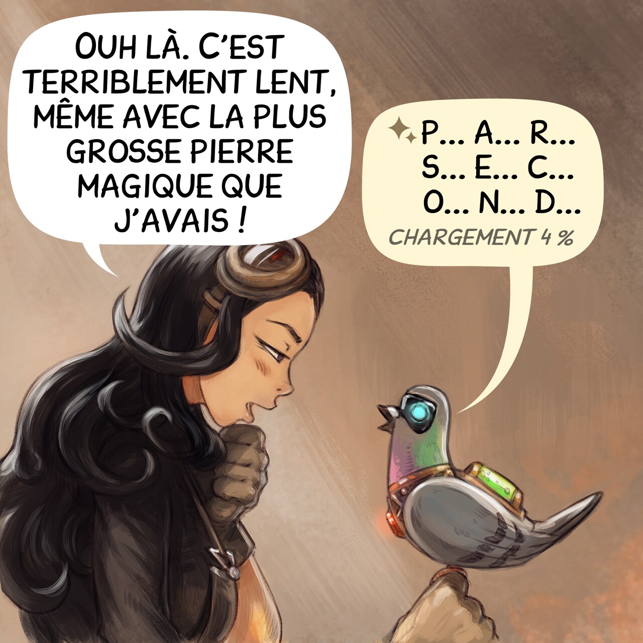 Case 3. Cepper commence à réaliser l’immense puissance de calcul nécessaire pour faire tourner des modèles d’IA à distance. Elle regarde son IA Perroquet locale et commence à s’interroger.  
Cepper : « Ouh là. C’est terriblement lent, même avec la plus grosse pierre magique que j’avais ! »  
IA Perroquet locale : « p... a... r... s... e... c... o... n... d... chargement 4 % »