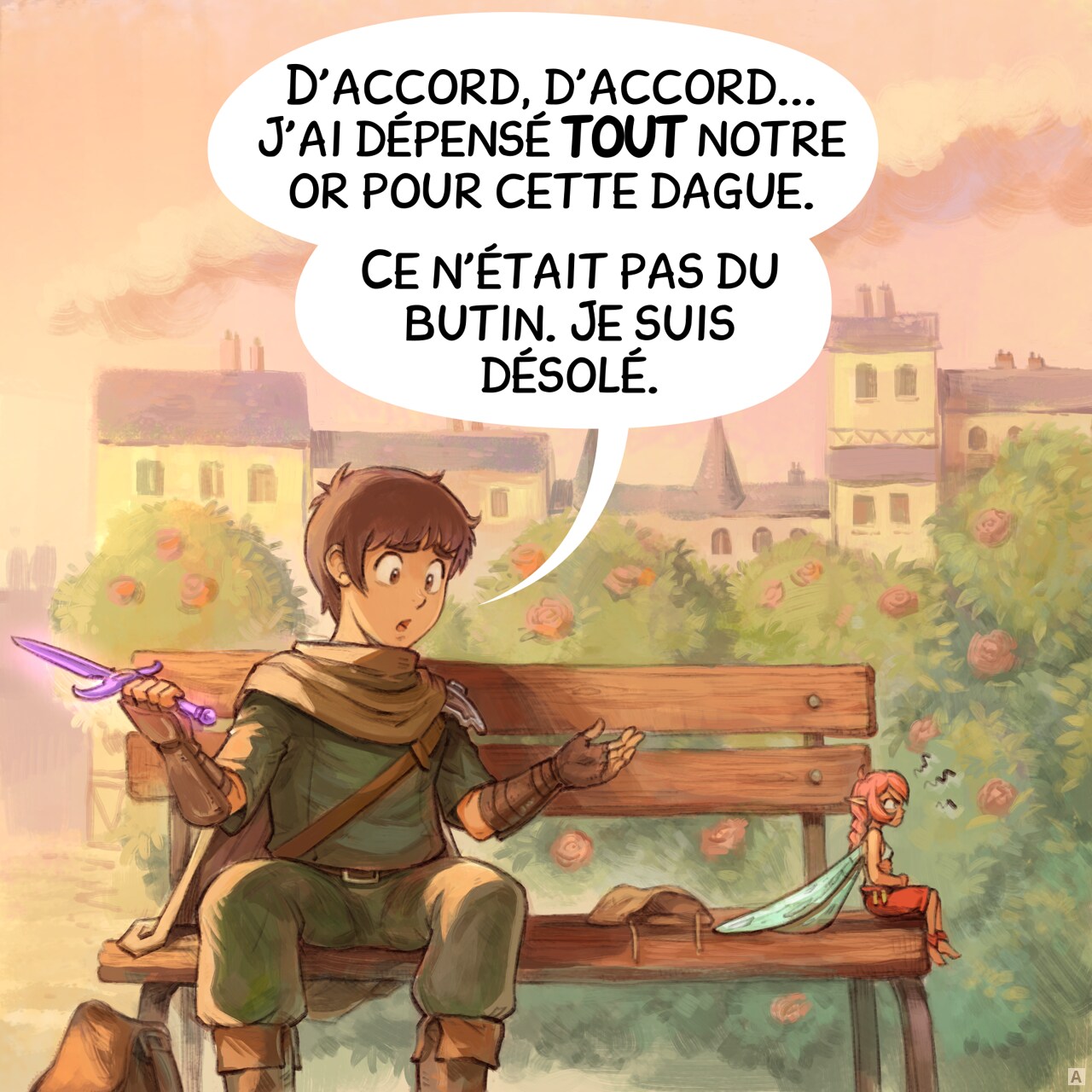 Case 1. L'aventurier et la fée rose sont assis sur un vieux banc en bois dans une place de ville, sous la lumière du soleil couchant. L'aventurier a l'air coupable tandis que la fée est assise les bras croisés, furieuse et le dos tourné, loin de lui.  
Aventurier : « D'accord, d'accord... J'ai dépensé TOUT notre or pour cette dague. Ce n'était pas du butin. Je suis désolé. »