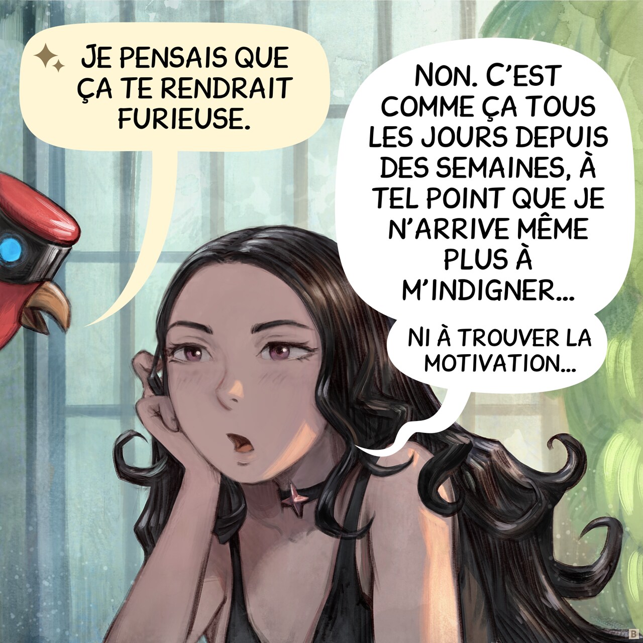 Case 2. Le perroquet se penche en avant, étudiant le visage de Cepper. Elle n’a pas bougé.  
Perroquet : « Je pensais que ça te rendrait furieuse. »  
Cepper : « Non. C’est comme ça tous les jours depuis des semaines, à tel point que je n'arrive même plus à m'indigner… »
Cepper (plus bas) : « Ni à trouver la motivation… »