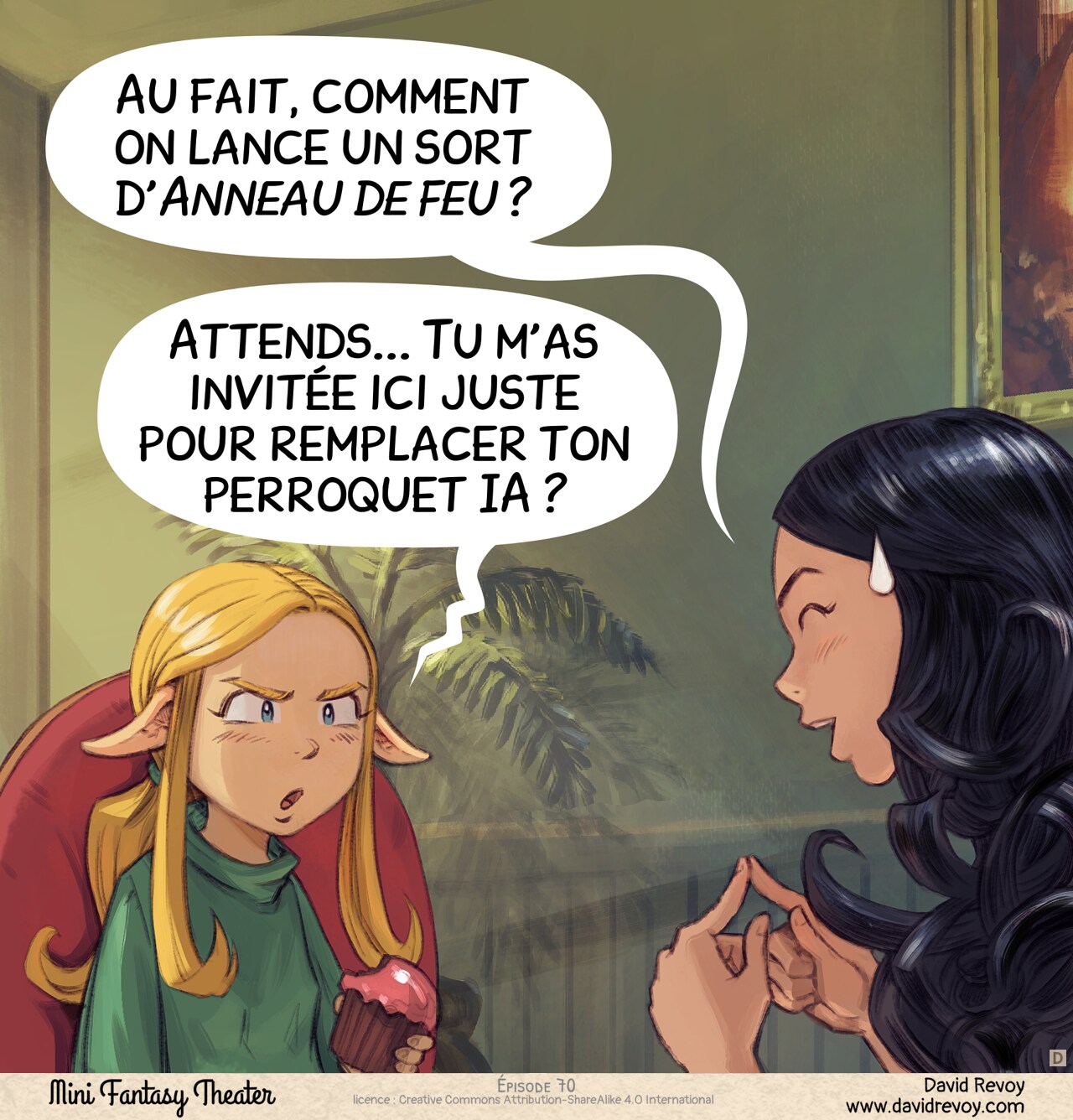 Case 4. Cepper pose maintenant une question à Amall d'un air suppliant. Amall comprend que son amie l'a invitée avec une arrière-pensée et répond d'un air blasé, ses oreilles pointues rabattues.  
Cepper : Au fait, comment on lance un sort d'Anneau de feu ?  
Amall : Attends... Tu m'as invitée ici juste pour remplacer ton perroquet IA ?