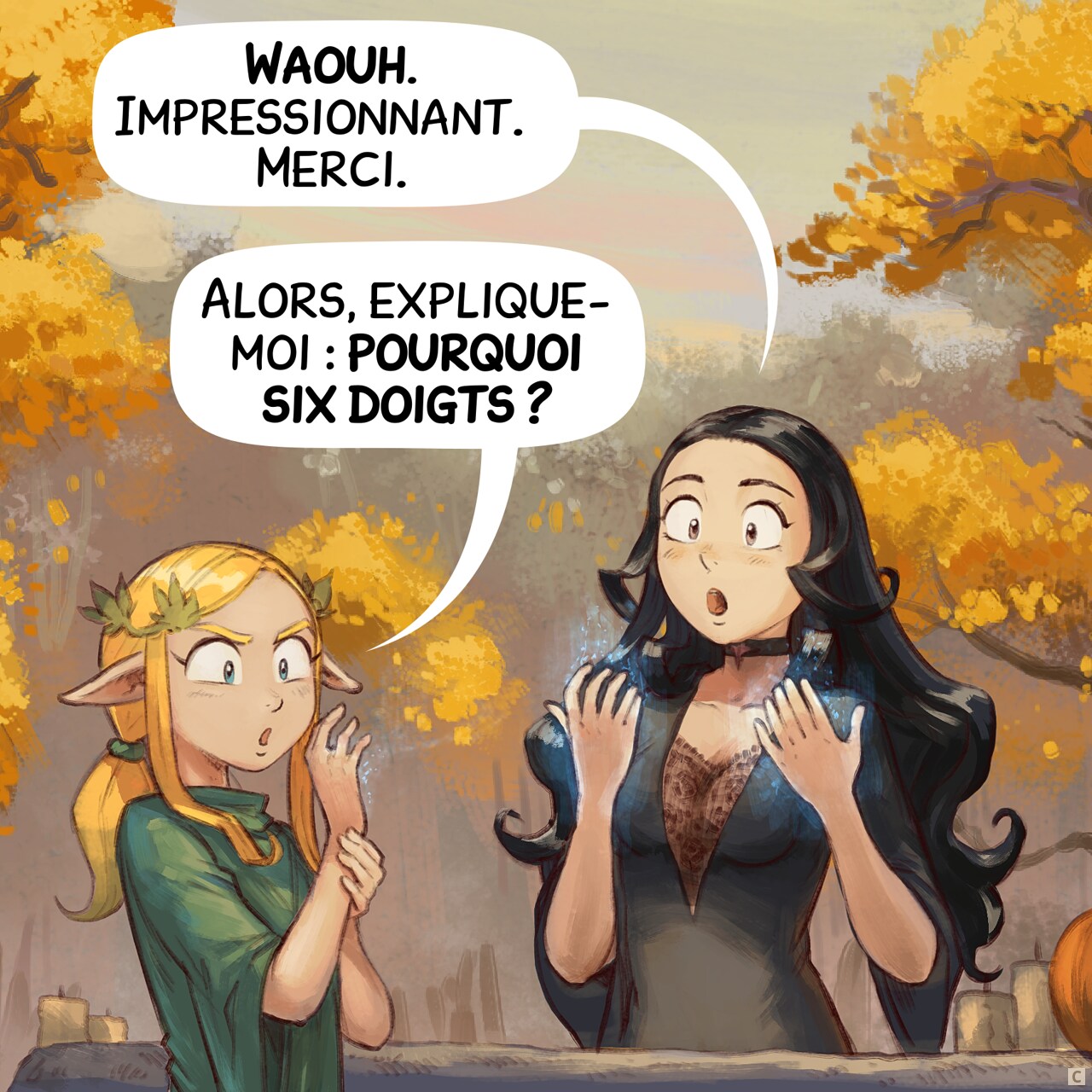 Case 3. Amall souffle sur ses mains et les masse pour les refroidir. Cepper reste sans voix, examinant ses nouvelles mains à six doigts, qui scintillent encore de la magie d'Amall.  
Cepper : « Waouh. Impressionnant. Merci. »  
Amall : « Alors, explique-moi : pourquoi six doigts ? »