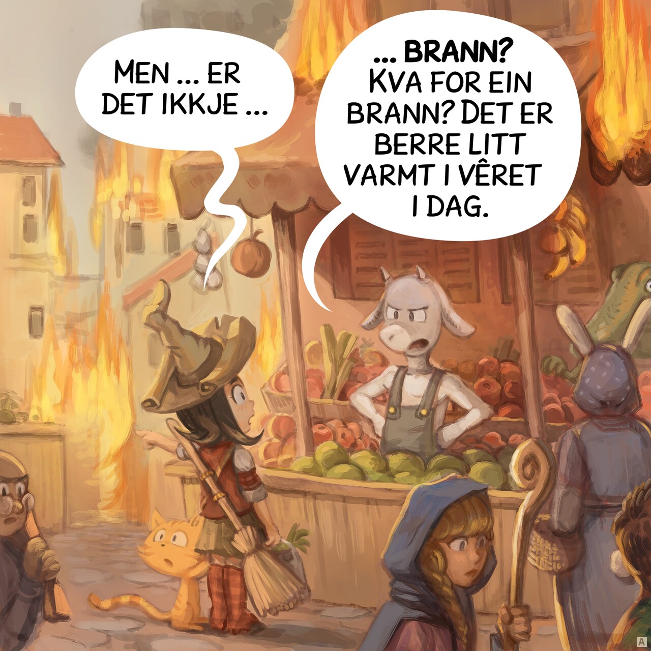 Panel 1. Pepper and Carrot, a young witch with her cat, is buying vegetable at the market, with her broom on her back. The city is half in flames, yet it's still market day and people are everywhere. The seller, an halfing goat, responds to her.  
Pepper: ""But... isn't there a−"  
Seller: "−a fire? What fire? It's just a little hot today."