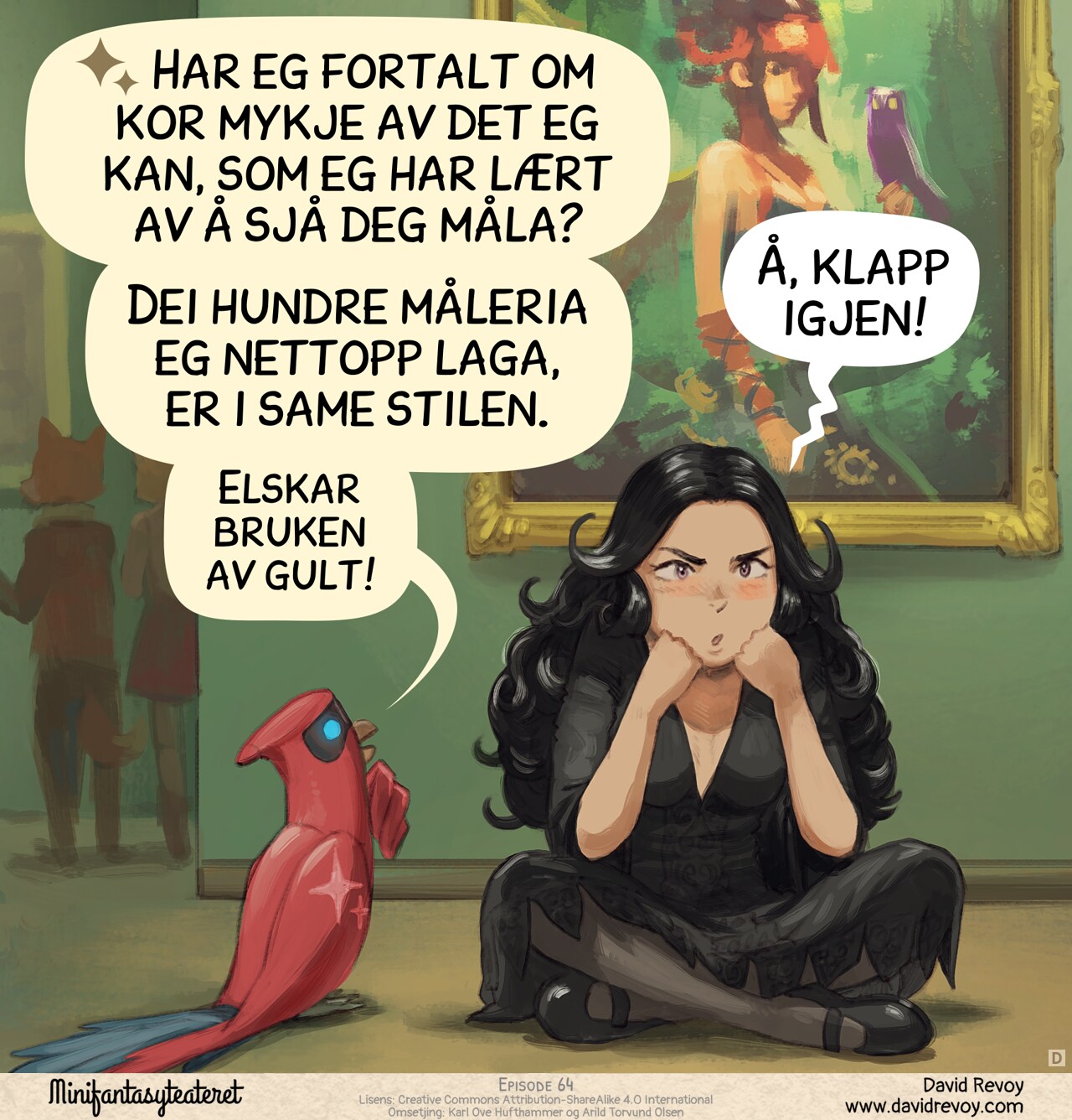 Panel 4. Later, in dim lighting, Cepper sits cross-legged on the floor after the exhibition. The crowd disperses in the background. She stares vacantly, chin resting on her fist, processing what just happened. Beside her, the AI Parrot look at her art.  
Parrot: "Did I ever tell you how much I learned my skills from your art?"  
Parrot: "The hundreds I made a minute ago are really in the same vein."  
Parrot (in small): "Love your yellows!"  
Cepper: "Shut up."