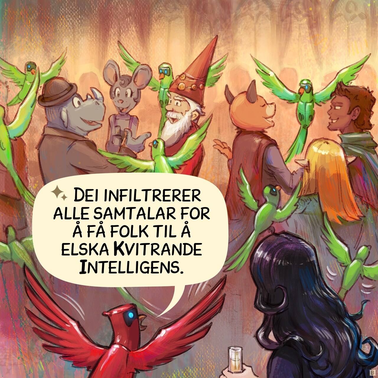Panel 2. The minions scatter throughout the celebration, attempting to join various group discussions.  
Parrot: "They're deployed in all discussions to make people love Avian Intelligence."
