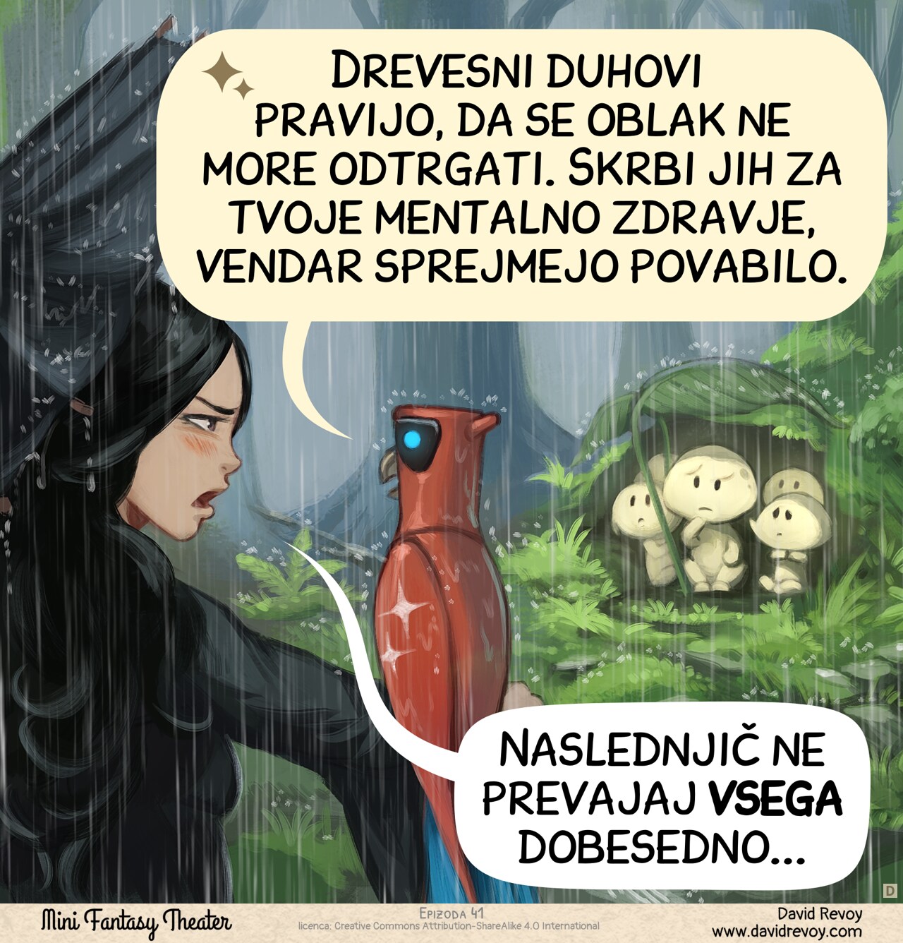 Panel 4. The AI Parrot translates back to the Gothic Sorceress while the tiny tree spirits look on, still perplexed. The Gothic Sorceress appears unimpressed by the AI Parrot's inaccurate translation.
AI Parrot: "The tree spirits say there are no cats or dogs, are worried about your mental health, but accept your invitation."  
Gothic Sorceress: "Next time, don't translate me that literally..."