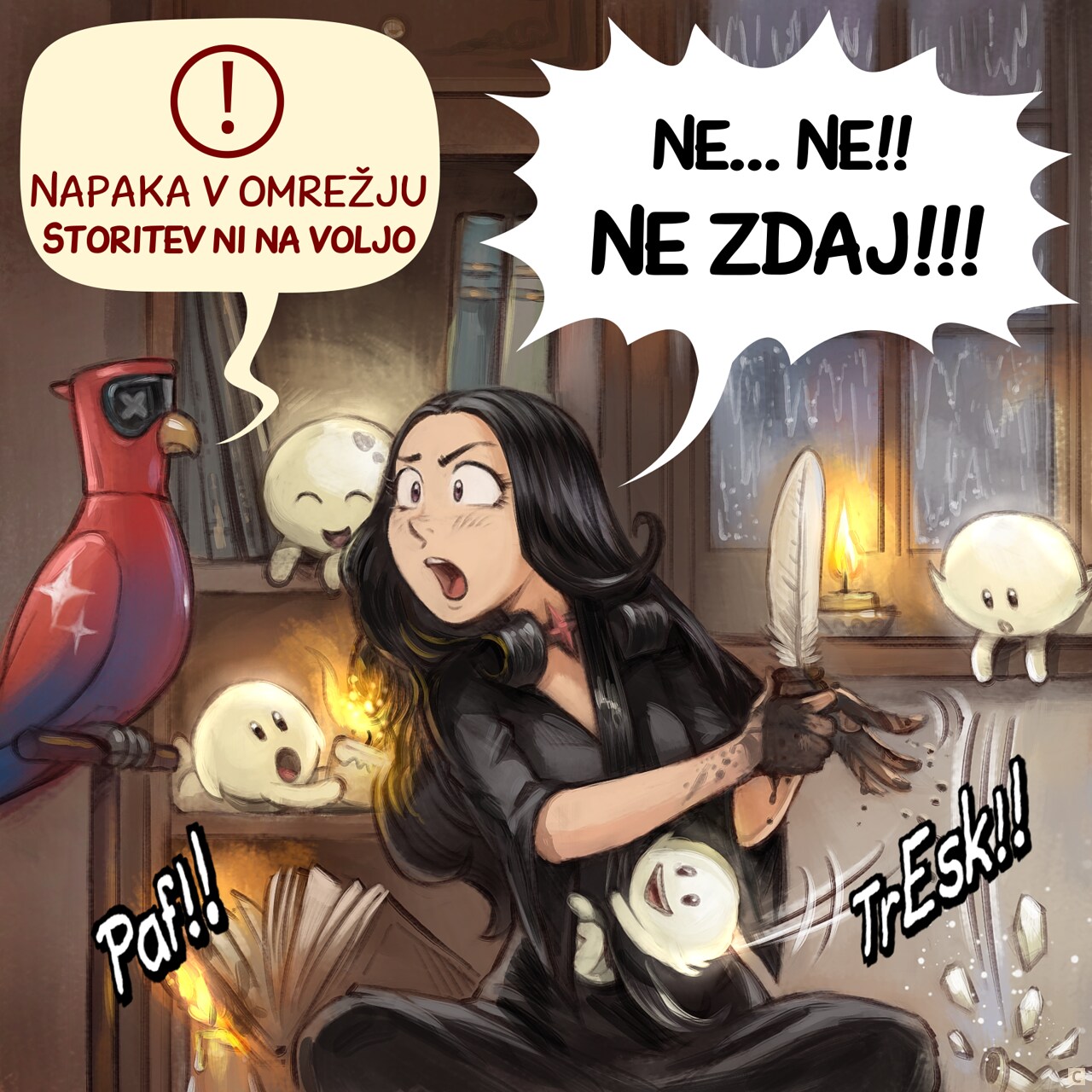 Panel 3. The AI Parrot's eyes are now crossed and their light turn off. It is obviously disconnected. The Gothic Sorceress feels distress as she realizes she can't communicate with the Tree Spirits anymore and start to panic, while the Tree Spirits action are more extreme: one burn a part of her haircut, another one pushed a book on a candle, and she has ink all over her hands.    
AI Parrot: "Network error. Disconnecting."  
Gothic Sorceress: "No... No!! Not NOW!!!"