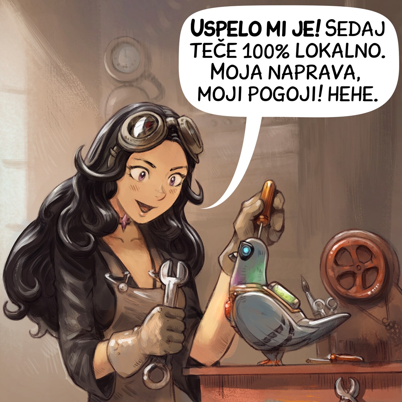 Panel 1. Cepper, the Gothic Sorceress, sits at her workbench in the basement of the university with her iconic clothes and glasses on her head. She is surrounded by steampunk cogs, wires, circuits, and code snippets written on parchments. She's determined in front of her masterpiece, her own local AI Parrot looking like a big pigeon.  
Cepper: "I did it! Running 100% locally now. My own machine, my own terms! hehe."