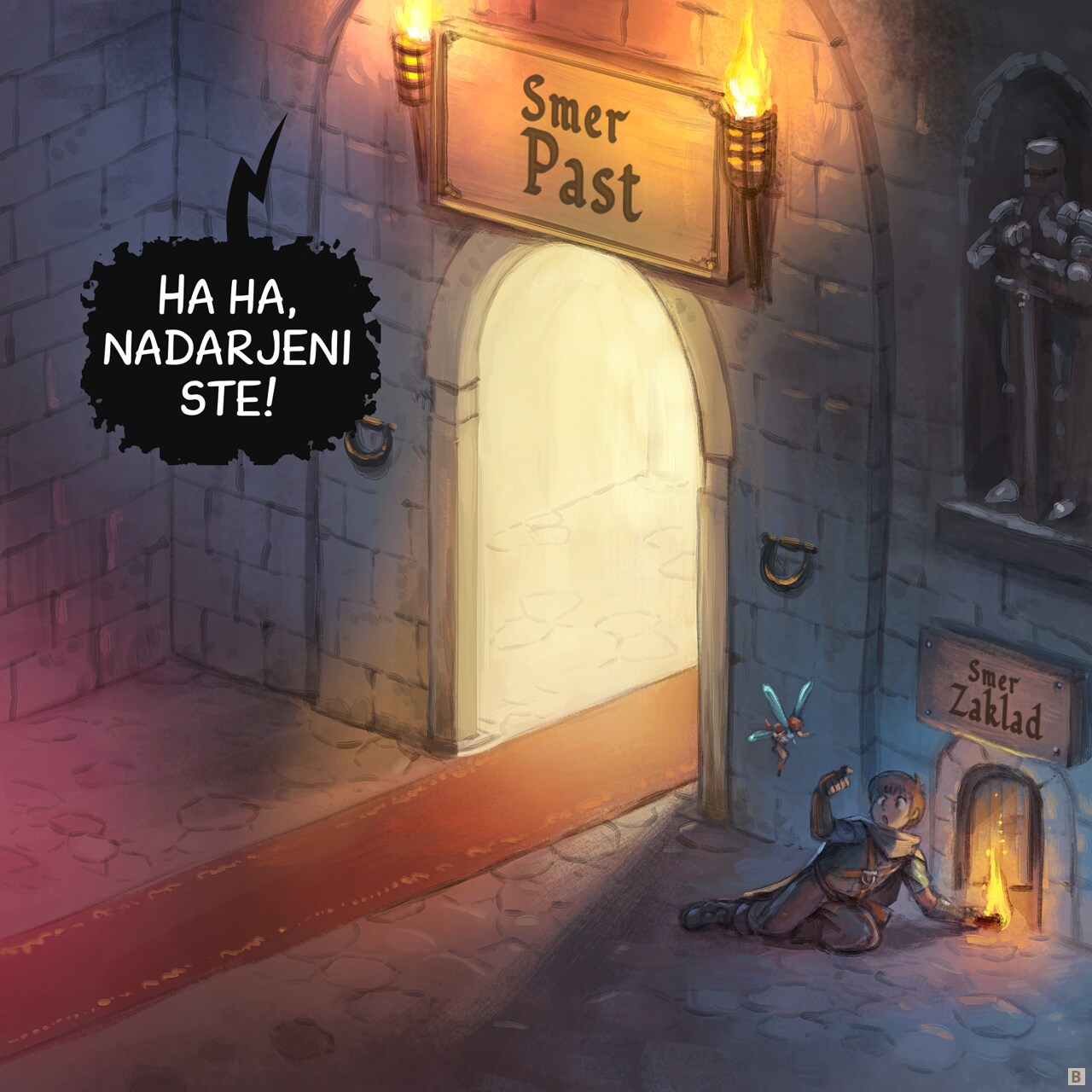 Panel 2. In one room of the dungeon, a giant beautiful and inviting door with a red carpet, and on the side, in the shadow a too little door. Writing on big door: Go to the trap, on small door: Go to the treasure. The adventurer crouch and do a little sign to the fairy to follow him to the little door.  
Dungeon: "Ha ha, you're good!"