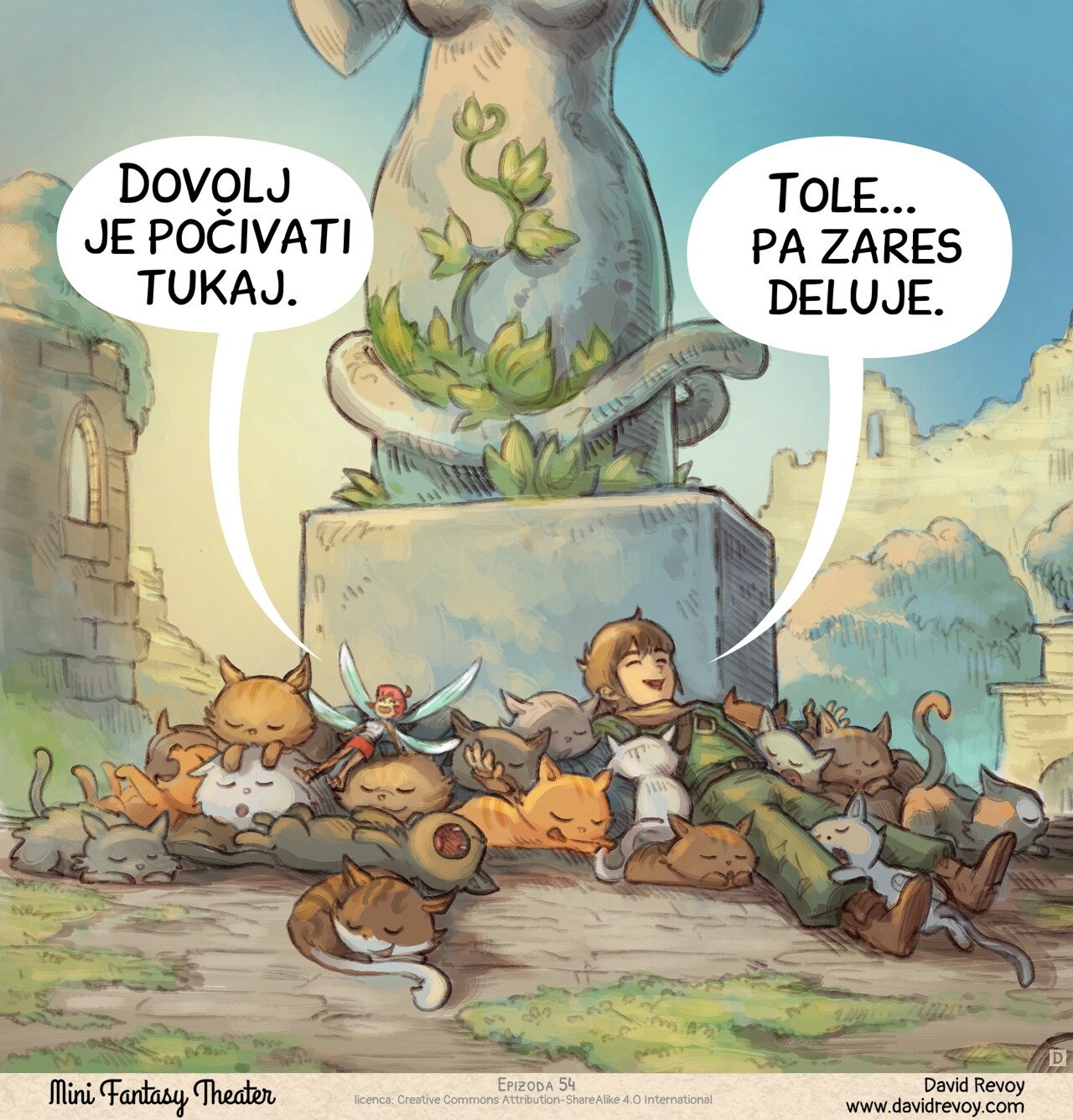 Panel 4. Zoom back. The adventurer and fairy are now lying in the middle of many cats, cuddling and sleeping with big smiles.  
Pink-fairy: "Just by resting here."  
Adventurer: "Well... it actually works."