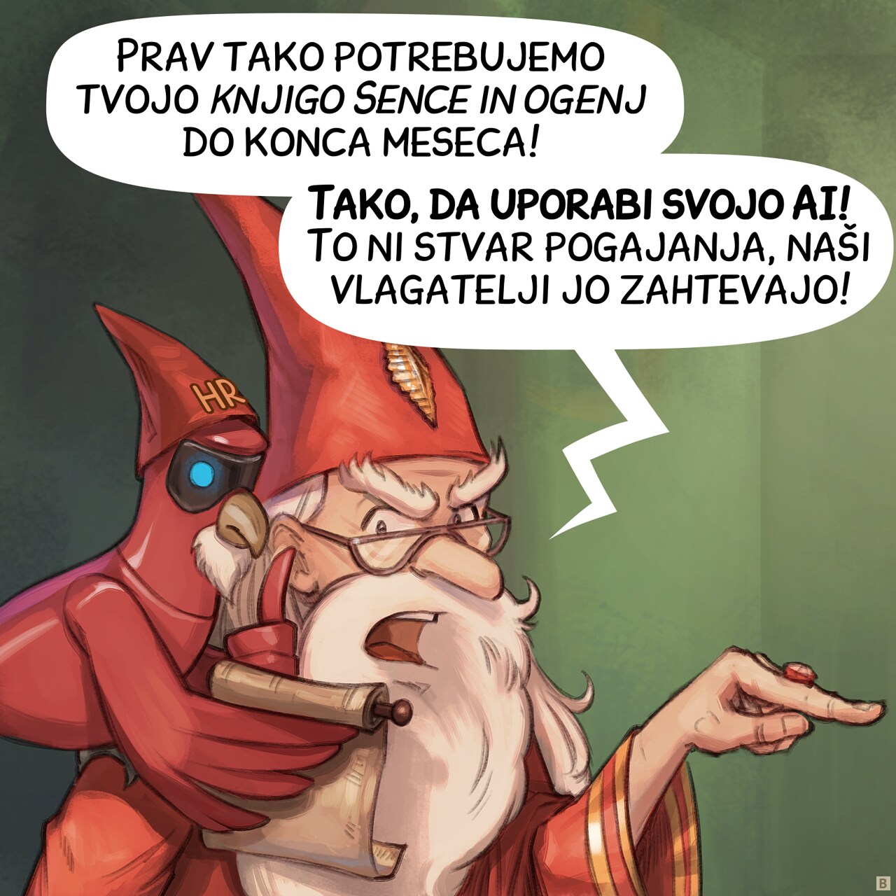 Panel 2. A closer shot of the headmaster as he continues his tirade, gesturing dramatically but reading the scroll of a Avian Intelligence Parrot with a little hat and a beard with on it "HR".  
Headmaster: "We also need your Grimoire of Shadows and Fire by the end of the month!"  
Headmaster: "So, use your AI! This is non-negotiable, our investors require it!"