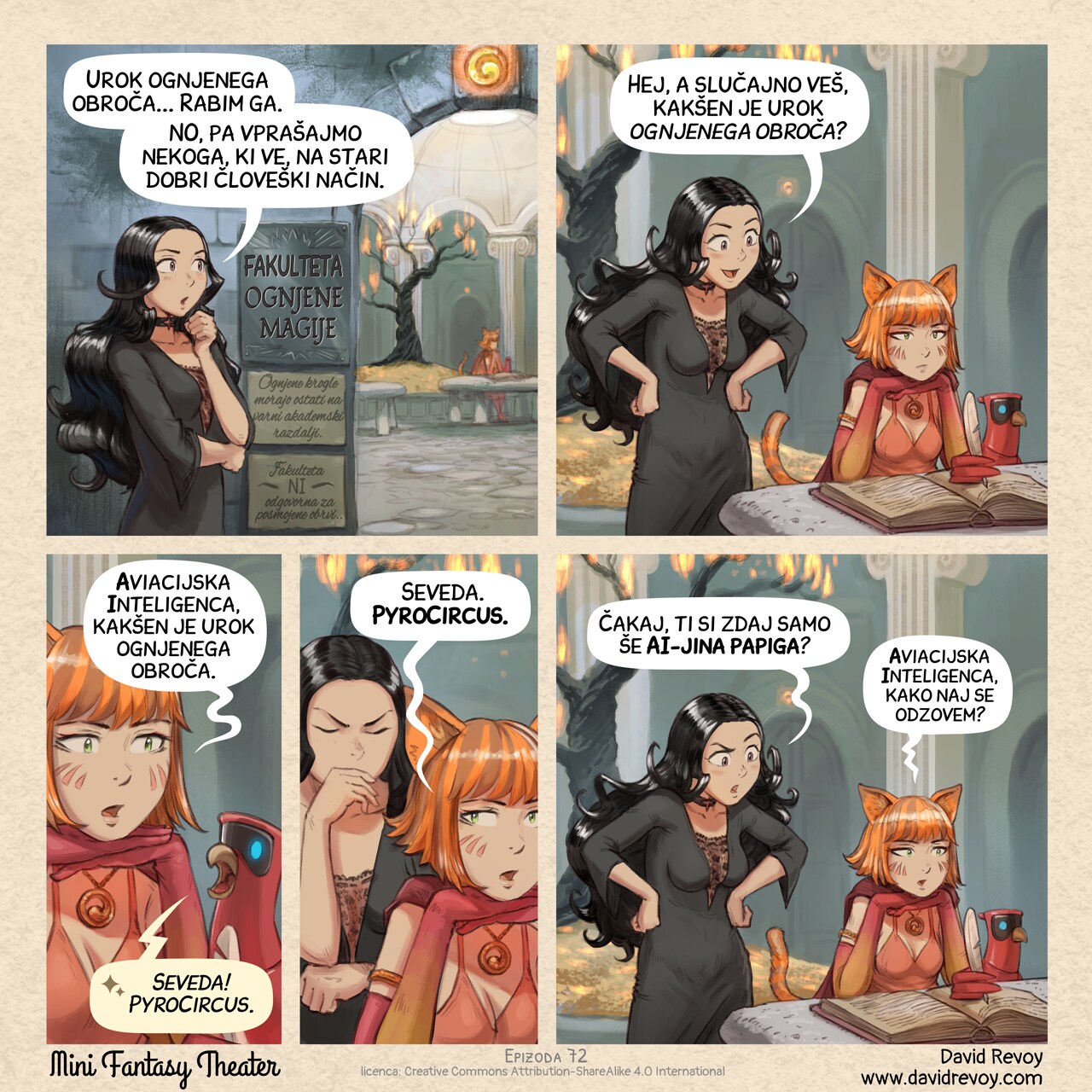 A comic in four panels:

Panel 1. Cepper, a Gothic sorceress, walks toward the "Faculty of Fire Magic" (the label is framed on the door). Beyond the door, we see scholars writing grimoires with AI parrots nearby. Signs on the faculty wall read: "Fireballs must be kept at a safe academic distance." and "The Faculty is NOT responsible for burnt eyebrows."  
Cepper: "The Ring of Fire spell... I need it."  
Cepper: "So let's ask someone who knows it, the good old human way."

Panel 2. Cepper is now inside the faculty. She adopts a friendly pose and politely approaches a sorceress scholar halfing fox, red hair, she looks visibly bored or emotionally exhausted. Her AI Parrot writes in a grimoire for her; she barely glances at it.  
Cepper: "Hey, would you happen to know how to cast a Ring of Fire spell? "  

Panel 3. The scholar doesn't bother responding herself: she simply asks her AI Parrot. 
Scholar: "Avian Intelligence, tell me how to cast a Ring of Fire spell."  
AI Parrot: "Absolutely! PyroCircus."  
* Inserted panel, she repeats the Parrot's words word-for-word while Cepper barely contains her frustration in the background.  
Scholar: "Absolutely. PyroCircus."

Panel 4. Cepper, is intrigued but asks seriously while the scholar maintains her dead-inside expression.  
Cepper: "Wait, you're simply just an AI meat proxy now, aren't you?"  
Scholar: "Avian Intelligence, tell me how to reply to that."

